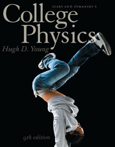 College Physics (9th Edition) by Hugh D. Young (2011-01-17)
