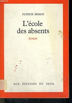 L'e´cole des absents: Roman (French Edition)