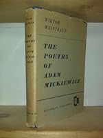 The Poetry of Adam Mickiewicz B000HWVA32 Book Cover