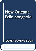 Nueva Orleans: Los libros del nuevo milenio 8847611253 Book Cover