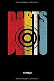  Darts - Notizbuch: Lustiges Dart Notizbuch. Retro Dart Zubehör & Dart Geschenk Idee für Darts Spieler.