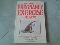 The complete pregnancy exercise program (A Plume book) 0452252431 Book Cover