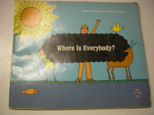 Where Is Everybody? B000J4HELK Book Cover