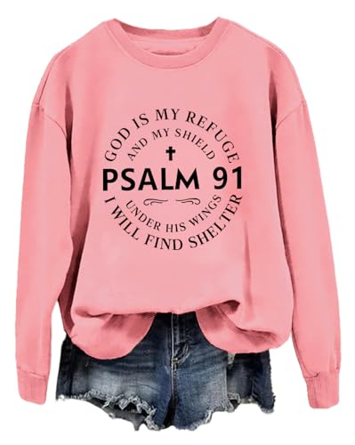 psalm 91 Sweatshirt psalm 91 Shirt for Women Men