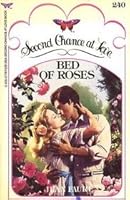 Bed of Roses (Second Chance at Love 240) 0425077675 Book Cover