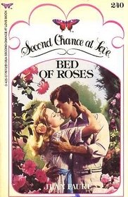 Paperback Bed of Roses (Second Chance at Love 240) Book