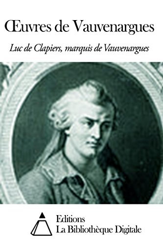 Œuvres de Vauvenargues (French Edition)