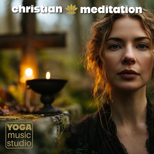 Calm My Soul | Christian Meditation for Inner Healing