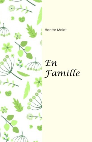 En famille (French Edition) [French] 1981504451 Book Cover