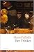 Der Trinker (Große Klassiker zum kleinen Preis, Band 199)