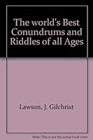 The world's best conundrums and riddles of all ages B00005XZV7 Book Cover