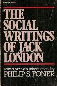 The Social Writings of Jack London