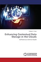 Enhancing Contextual Data Storage in the Clouds 3659782440 Book Cover
