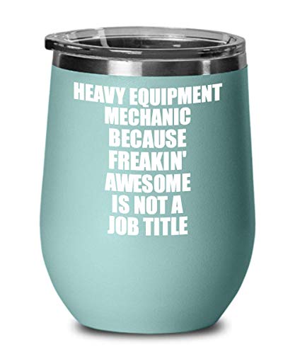 Funny Heavy Equipment Mechanic Tumbler with Lid