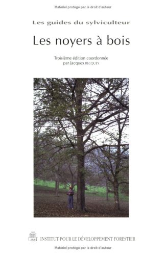 Télécharger Les noyers à bois livre En ligne