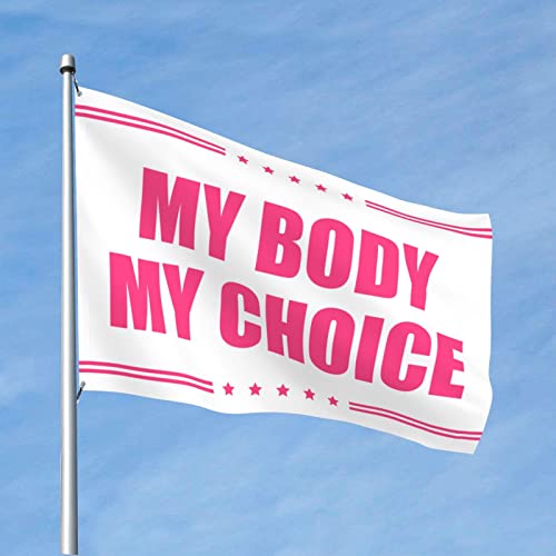 Drapeau droits des femmes My Body My Choice pour exprimer vos valeurs