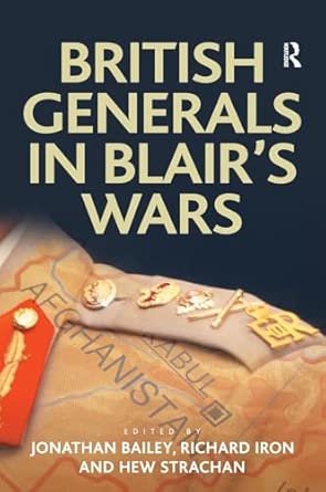 British Generals in Blair's Wars book cover
