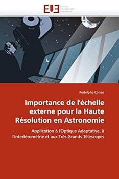 Paperback Importance de l''échelle Externe Pour La Haute Résolution En Astronomie [French] Book