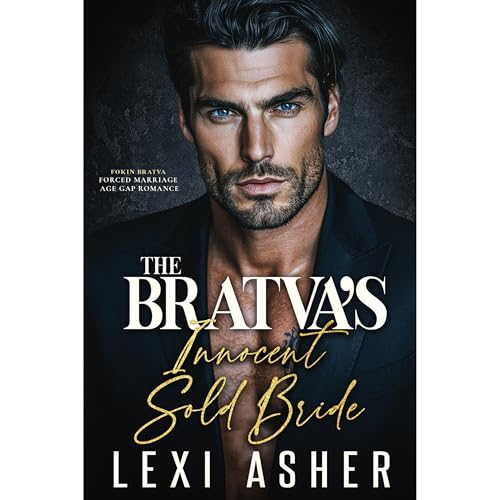 The Bratva’s Innocent Sold Bride Audiolibro Por Lexi Asher arte de portada