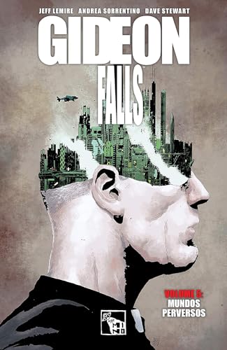 Gideon Falls volume 5: Mundos perversos