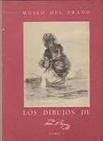 MUSEO DEL PRADO. LOS DIBUJOS DE GOYA. TOMO I & TOMO II B01EHEJW4O Book Cover