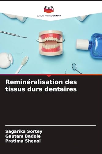 Reminéralisation des tissus durs dentaires
