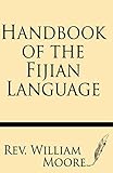 Handbook of the Fijian Language