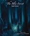 The Blue Forest