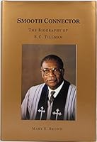 Smooth Connector: The Biography of E. C. Tillman 0865546843 Book Cover