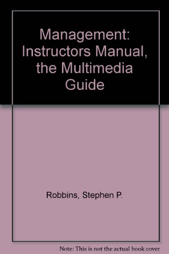 Management: Instructors Manual, the Multimedia ... 0130342122 Book Cover