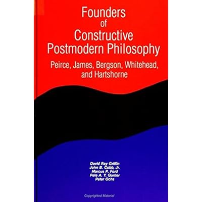 Founders of Constructive Postmodern Philosophy