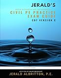  Jerald\'s Water Resources and Environmental Civil PE Practice Exam Guide: CBT Version C