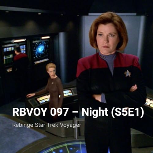 RBVOY 097 &ndash; Night (S5E1)