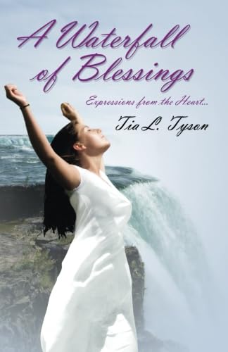 A Waterfall of Blessings, Expressions from the ... 0741464713 Book Cover