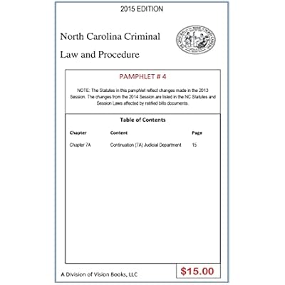 North Carolina Criminal Law And Procedure-Pamphlet # 4