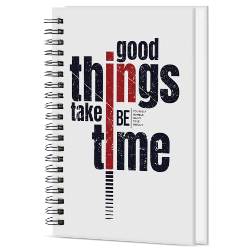 Image of Good Things Take Time Printed Cover A5 Size Wiro Hard Bound Notebook Diary For Girls Women & Men | 200 Ruled Pages | 80 GSM Paper | Undated Journal Diary