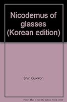 Nicodemus of glasses (Korean edition) 8932845387 Book Cover