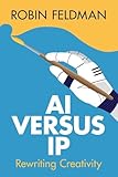 AI versus IP