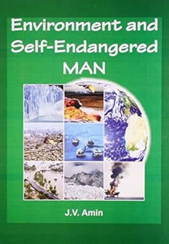 Environment and Self Endangered Man view 2