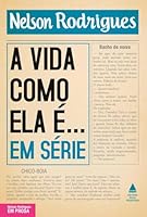 A vida como ela é... em série 8520933009 Book Cover