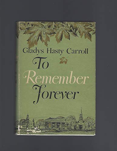 To Remember Forever B002BPM76C Book Cover