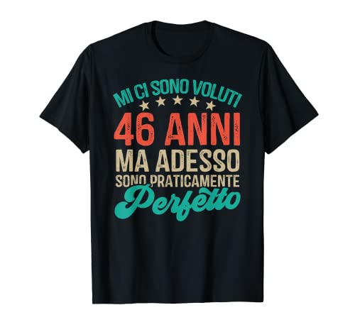 Uomo 46 anni adesso sono perfetto regalo compleanno per i
