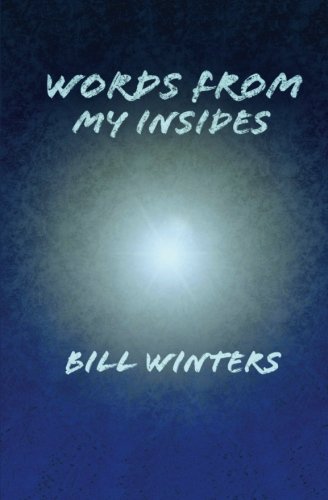 Words From My Insides