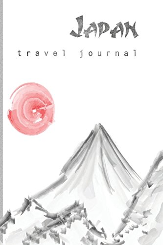 Japan Travel Journal: Wanderlust 1515397270 Book Cover