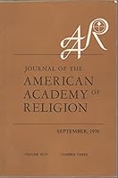 Journal of the American Academy of Religion, September 1976, Vol. XLIV, No. 3 B005DN47R6 Book Cover