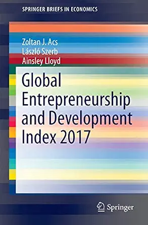 Global Entrepreneurship and Development Index 2017 1st ed. 2017 Edition-Wow! eBook