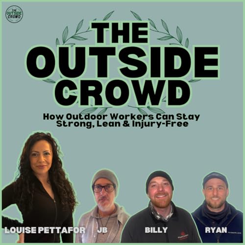 How Outdoor Workers Can Stay Strong, Lean & Injury-Free with Louise Pettafor 💪