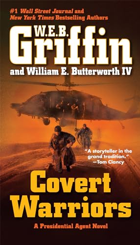 Covert Warriors (A Presidential Agent Novel)