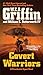 Covert Warriors (A Presidential Agent Novel)