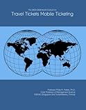  The 2023-2028 World Outlook for Travel Tickets Mobile Ticketing
